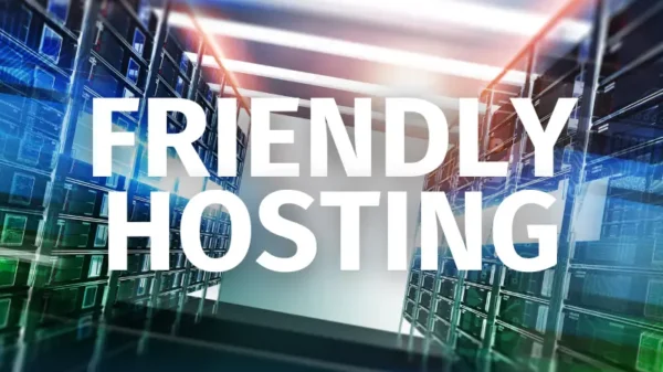 Friendly Hosting